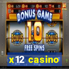 x12 casino