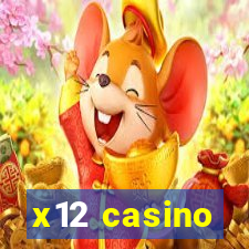 x12 casino