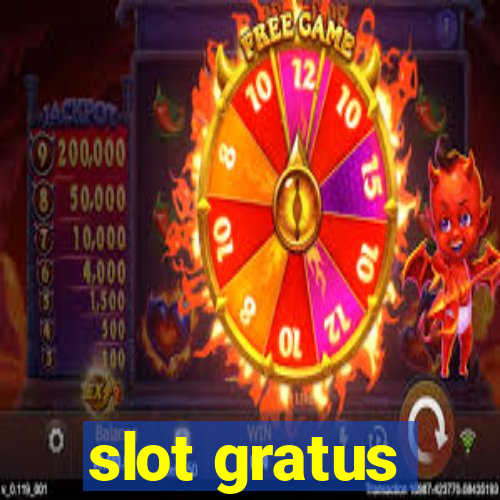 slot gratus