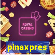 pinaxpres