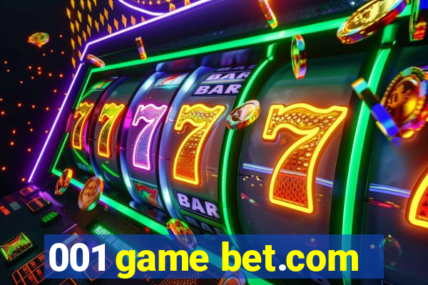 001 game bet.com