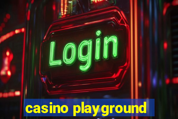 casino playground