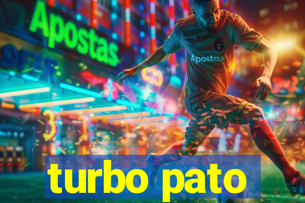 turbo pato