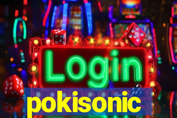 pokisonic