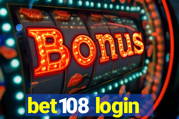 bet108 login