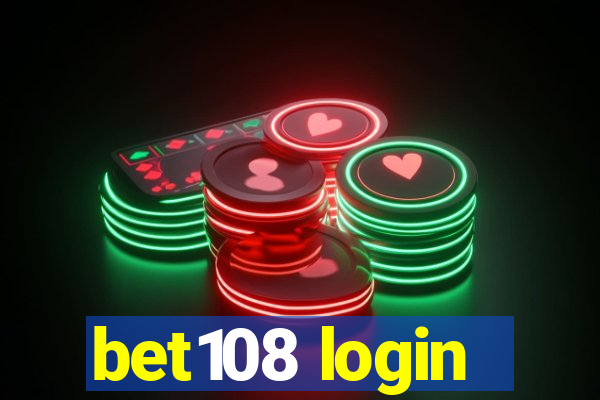 bet108 login