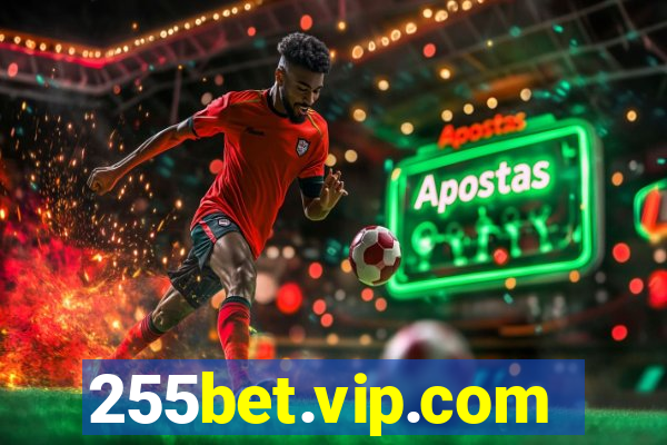 255bet.vip.com