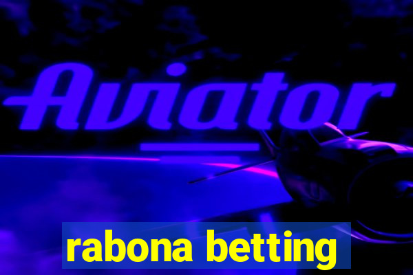 rabona betting