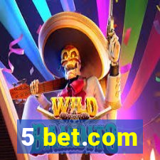 5 bet.com