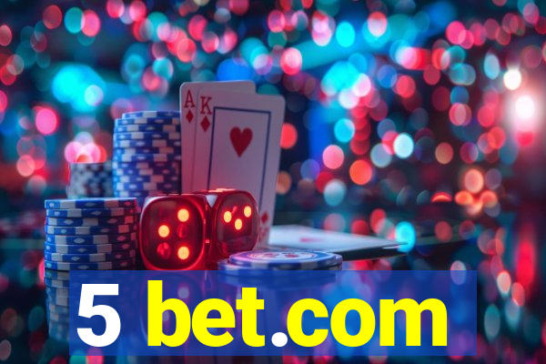 5 bet.com