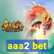 aaa2 bet