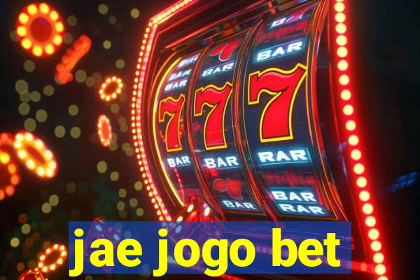 jae jogo bet