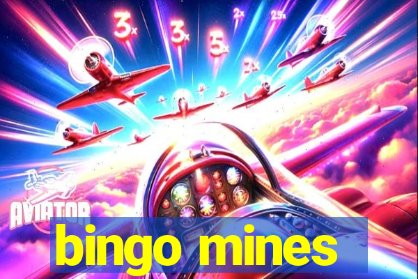 bingo mines