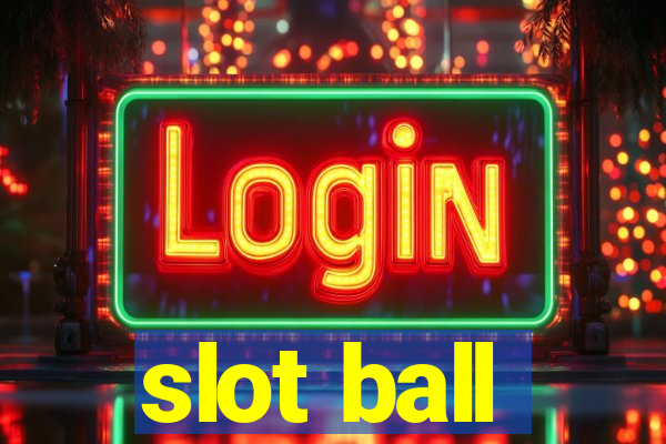 slot ball