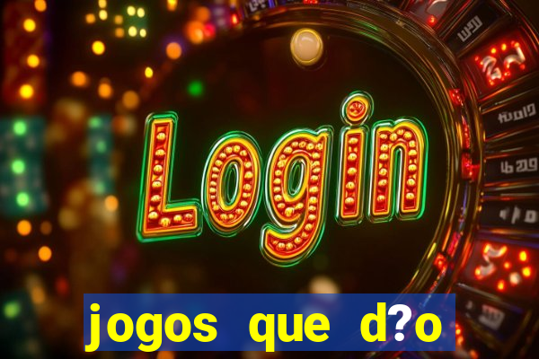 jogos que d?o dinheiro sem investir