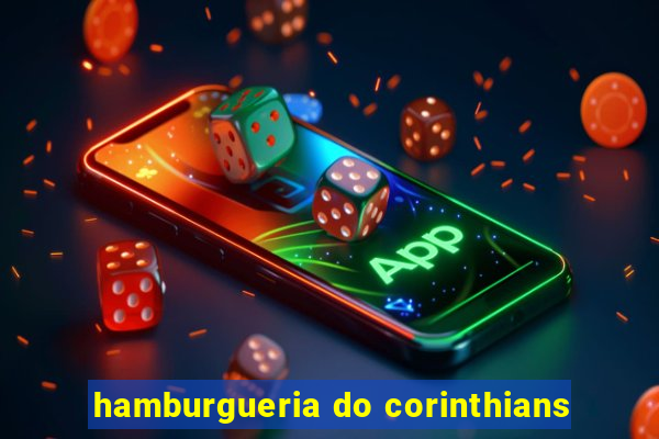 hamburgueria do corinthians