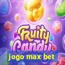 jogo max bet