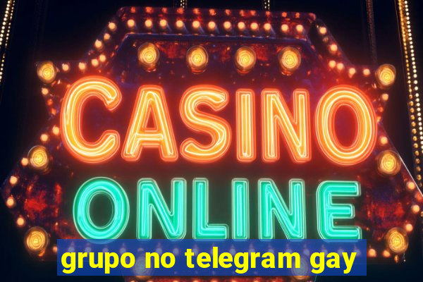 grupo no telegram gay