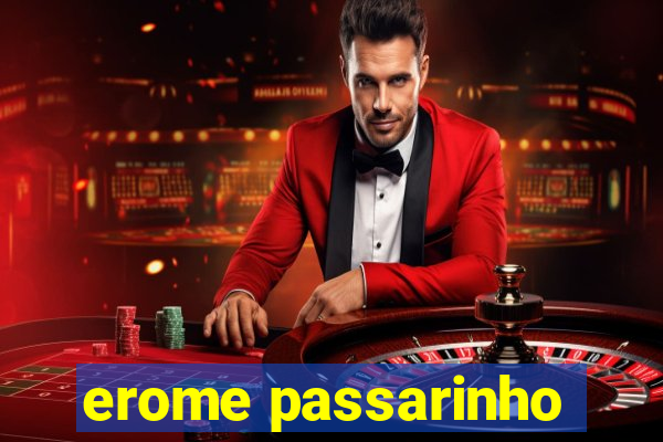 erome passarinho