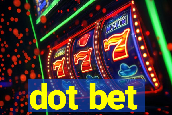 dot bet