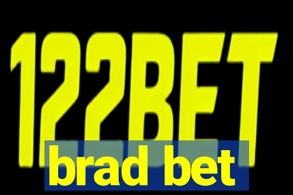 brad bet