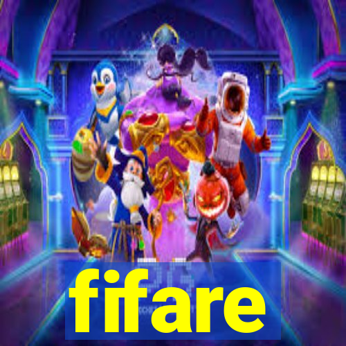 fifare