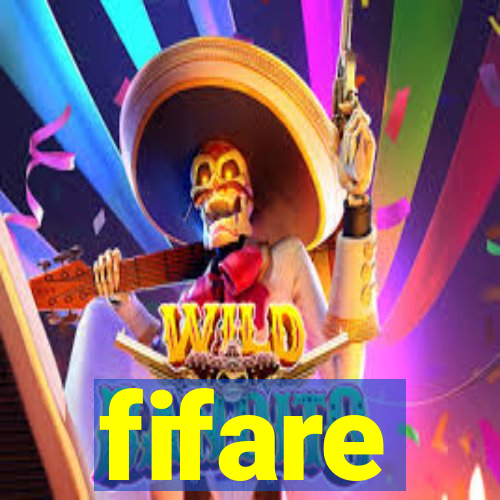 fifare