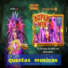 quantas musicas existem no mundo