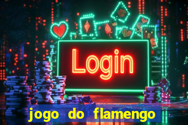 jogo do flamengo no globoplay