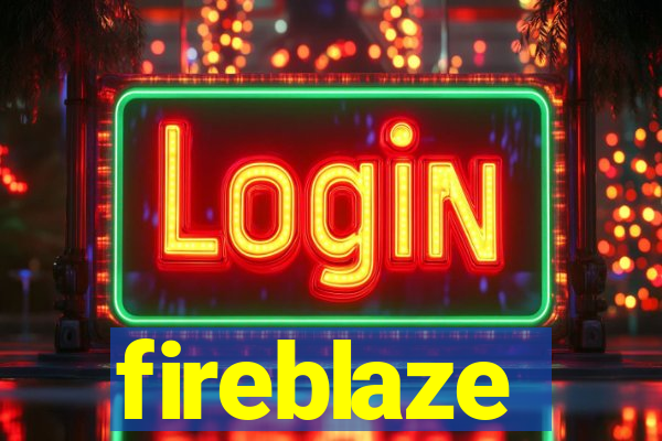 fireblaze