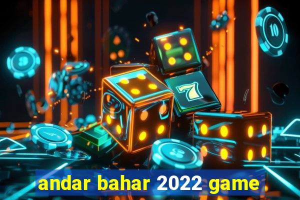 andar bahar 2022 game