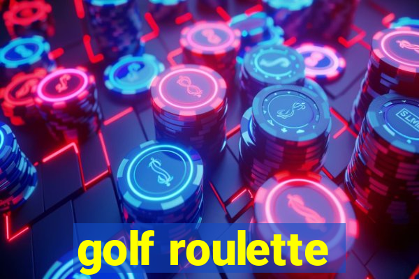 golf roulette