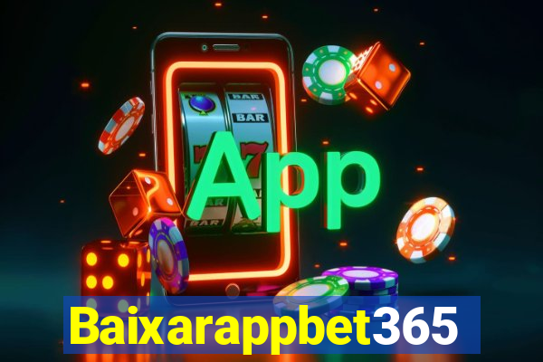 Baixarappbet365