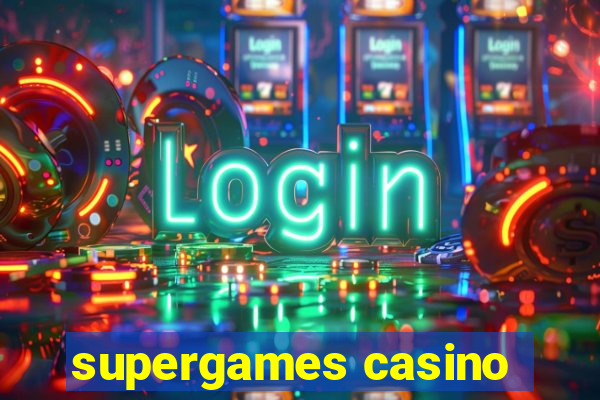 supergames casino