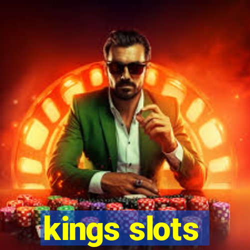 kings slots