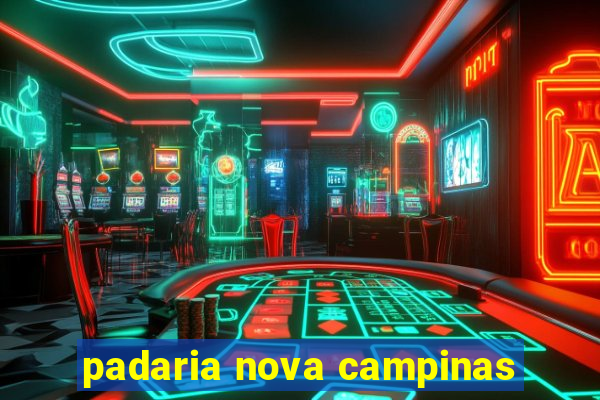 padaria nova campinas