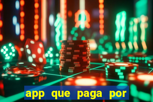 app que paga por cadastro na hora via pix jogo