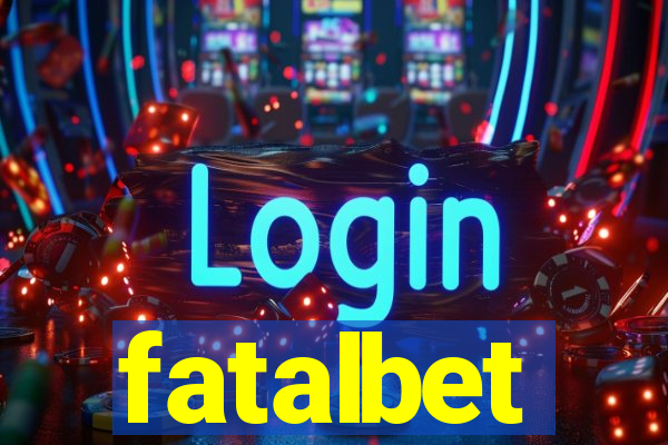 fatalbet