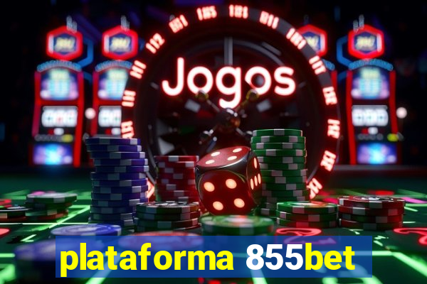 plataforma 855bet