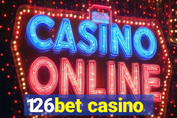 126bet casino