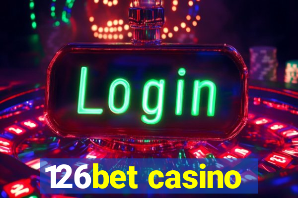 126bet casino