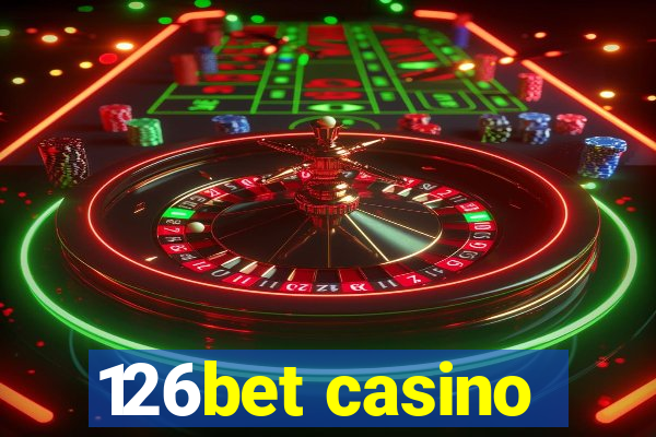 126bet casino