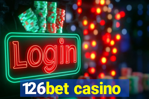 126bet casino