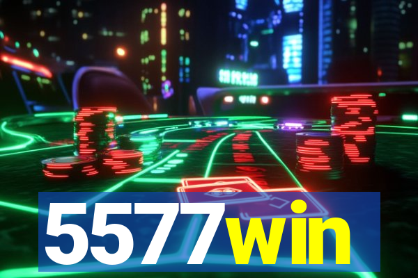 5577win