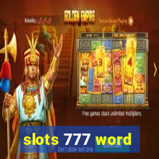 slots 777 word