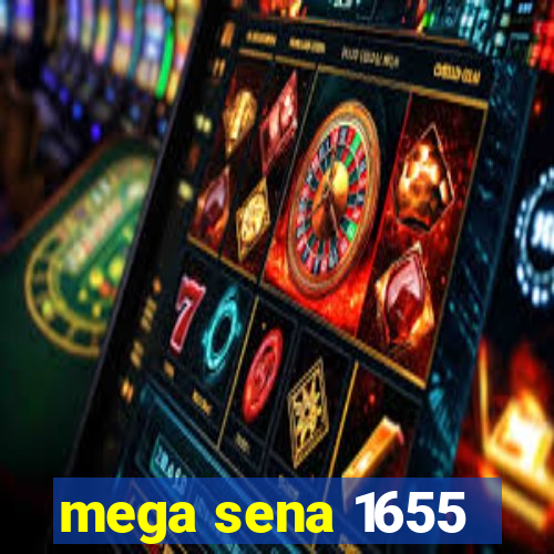 mega sena 1655