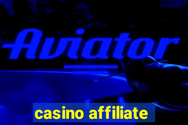 casino affiliate