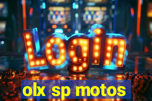 olx sp motos