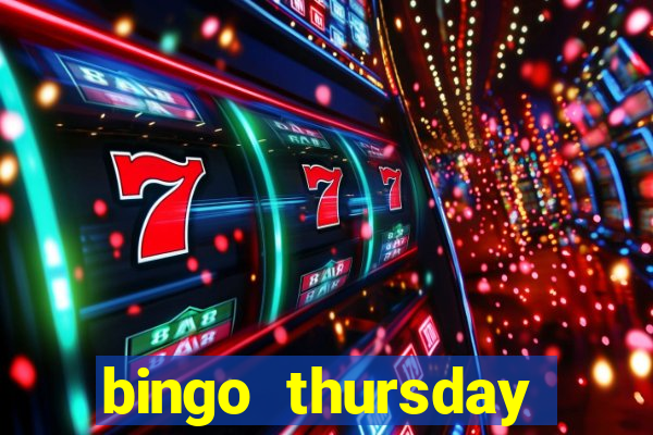 bingo thursday night near me