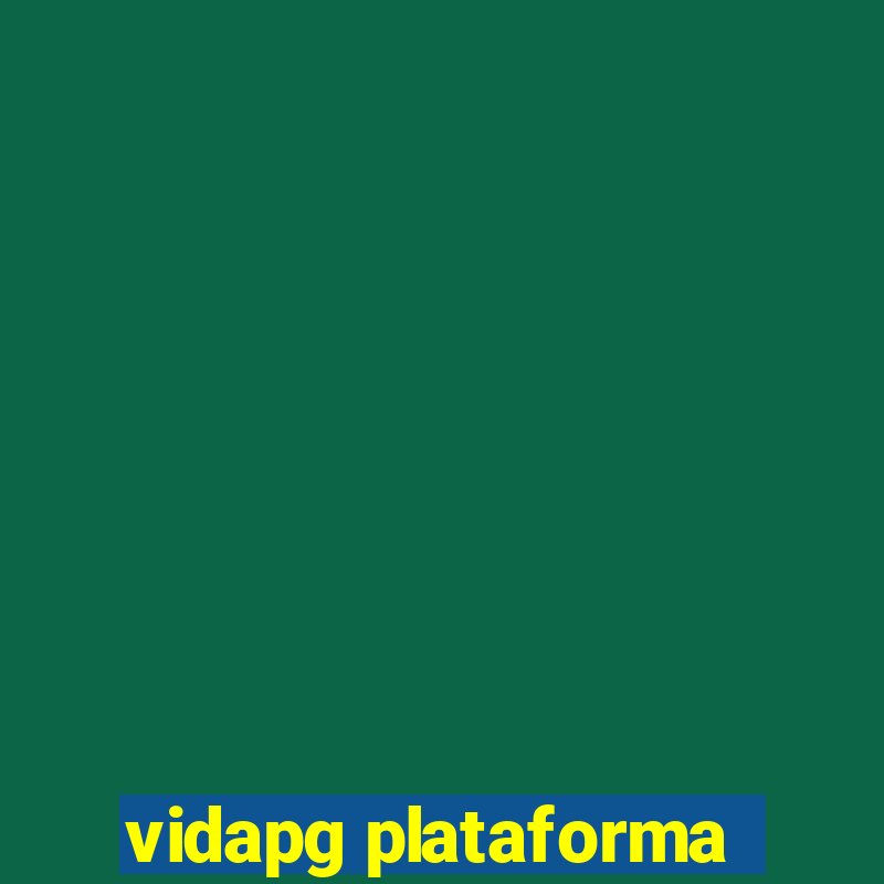 vidapg plataforma